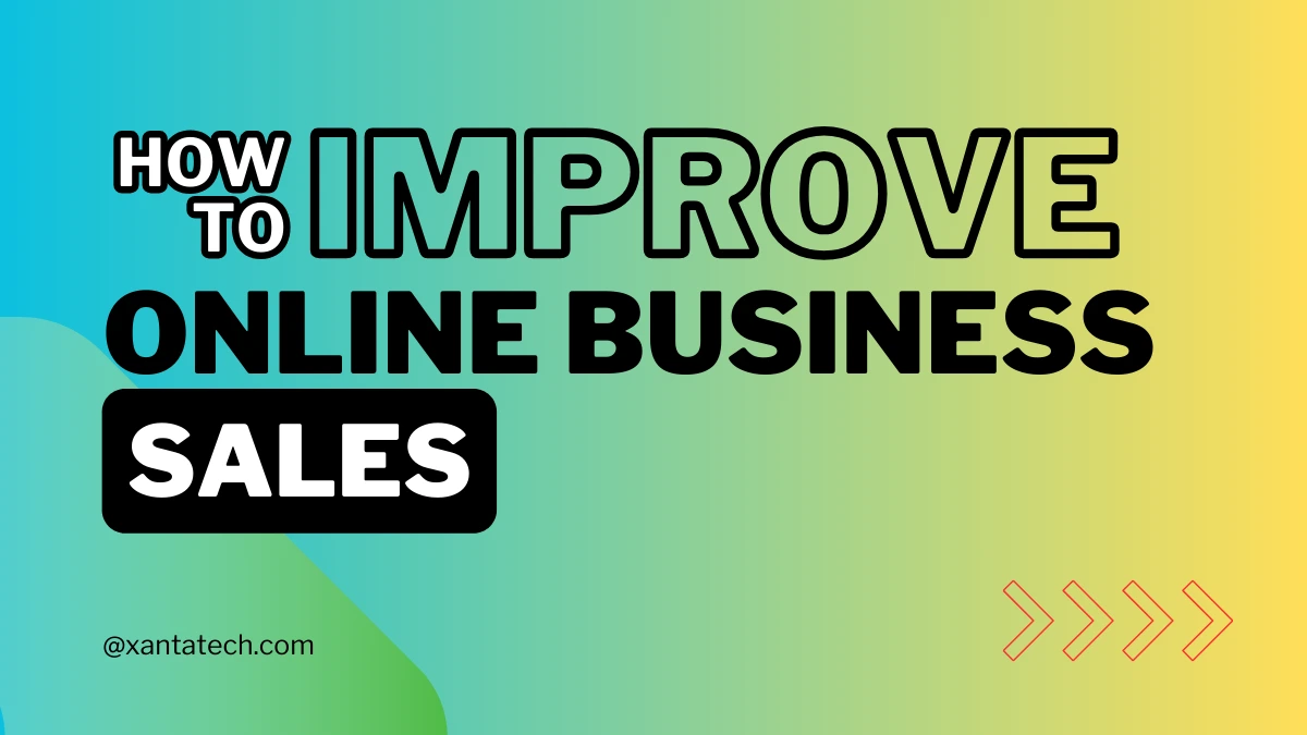 How to Improve Online Business Sales