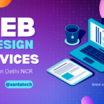 Affordable Web Design Services in Delhi NCR | Xantatech