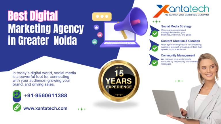 Best Digital Marketing Agency in Greater Noida | Xantatech