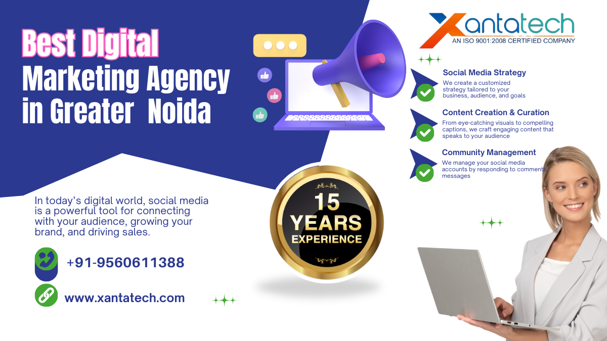 Best Digital Marketing Agency in Greater Noida | Xantatech