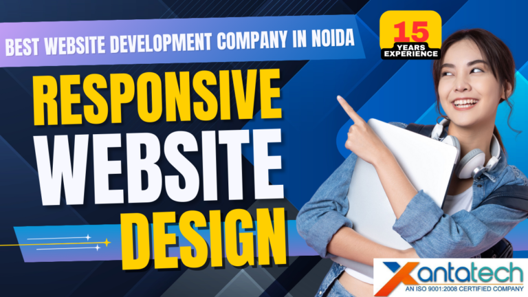 Best Website Development Company in Noida – Xantatech