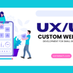 Custom Website Development for Small Businesses