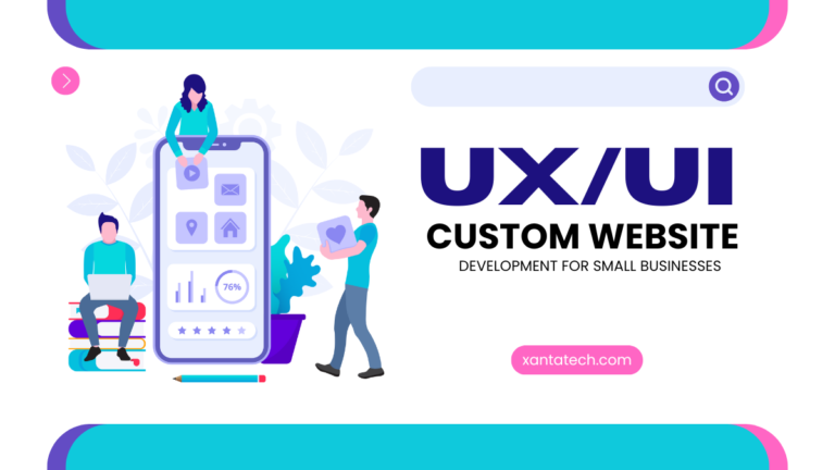 Custom Website Development for Small Businesses